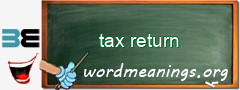 WordMeaning blackboard for tax return